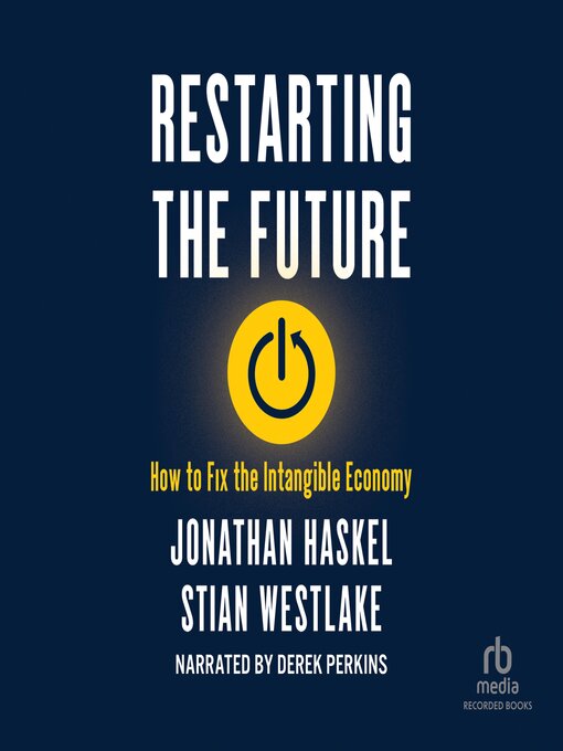 Title details for Restarting the Future by Jonathan Haskel - Wait list